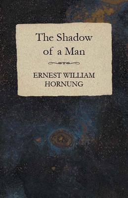 The Shadow of a Man 1473322049 Book Cover