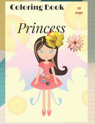 Princess Coloring Book: Pretty Princesses Color... B08NF1NM2D Book Cover