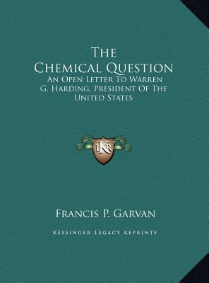 The Chemical Question: An Open Letter To Warren... 116938174X Book Cover