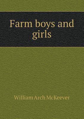 Farm boys and girls 5518488475 Book Cover