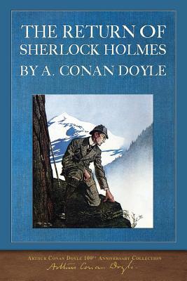 The Return of Sherlock Holmes: 100th Anniversar... 1950435261 Book Cover