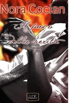 Il fuoco della verita': Mac Talbot Family - sec... [Italian] 1535045531 Book Cover