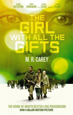 The Girl With All The Gifts Film Tie-in 0356507238 Book Cover