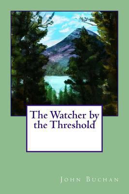 The Watcher by the Threshold 1975946936 Book Cover