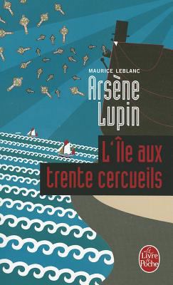 L Ile Aux Trente Cercueils [French] B0000DLJ13 Book Cover