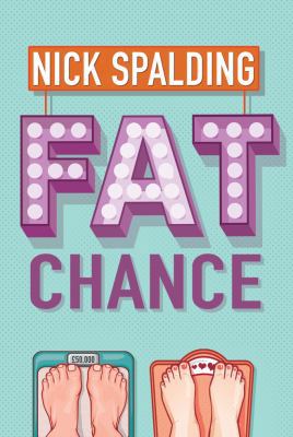 Fat Chance 1477824561 Book Cover