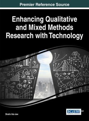Enhancing Qualitative and Mixed Methods Researc... 1466664932 Book Cover