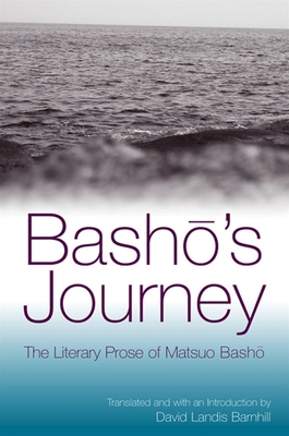 Bash&#333;'s Journey: The Literary Prose of Mat... 0791464148 Book Cover