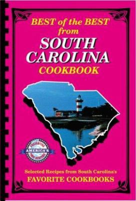 Best of the Best from South Carolina: Selected ... 0937552399 Book Cover