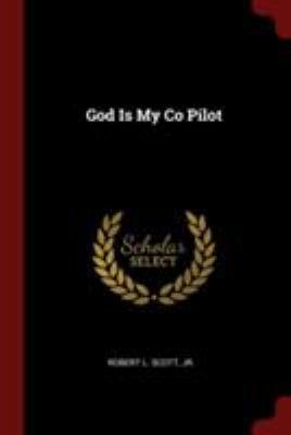 God Is My Co Pilot 1376169452 Book Cover