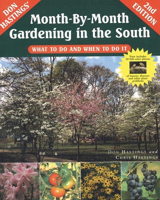 Month-By-Month Gardening in the South 1563525518 Book Cover