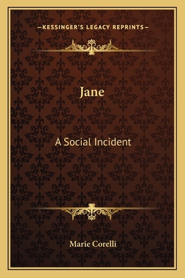 Jane: A Social Incident 1162567899 Book Cover