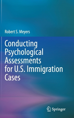 Conducting Psychological Assessments for U.S. I... 3030498670 Book Cover