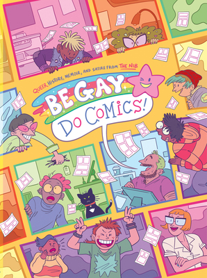 Be Gay, Do Comics 1684057779 Book Cover