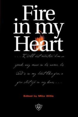 Fire in my Heart 158427025X Book Cover