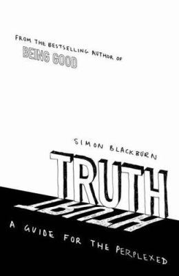 Truth : A Guide for the Perplexed 0713997184 Book Cover