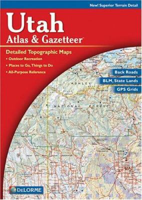 Utah Atlas & Gazetteer (6th Edition) B0079JD7L4 Book Cover