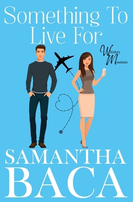 Something To Live For 1963930444 Book Cover