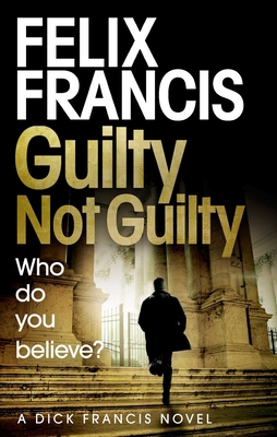 Guilty Not Guilty 1471173194 Book Cover