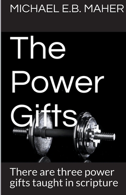 The Power Gifts 1393616127 Book Cover