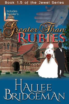 Greater Than Rubies: Novella Inspired by the Je... 1939603188 Book Cover