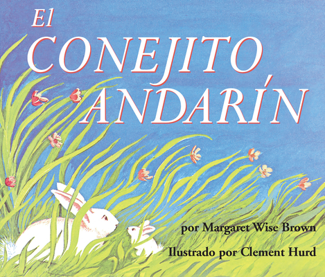 El Conejito Andarín Board Book: The Runaway Bun... [Spanish] 0063111624 Book Cover
