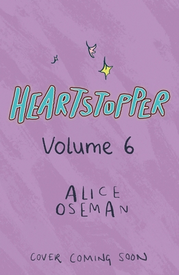 Heartstopper #6: A Graphic Novel 1546102442 Book Cover