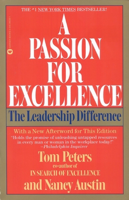 A Passion for Excellence: The Leadership Differ... 0446386391 Book Cover