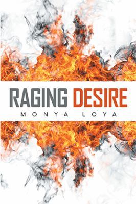 Raging Desire 1524508616 Book Cover