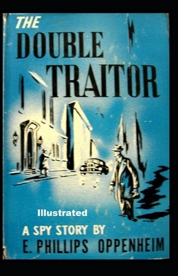 The Double Traitor Illustrated B08X69SMN6 Book Cover