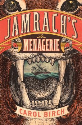 Jamrach's Menagerie 1443405167 Book Cover