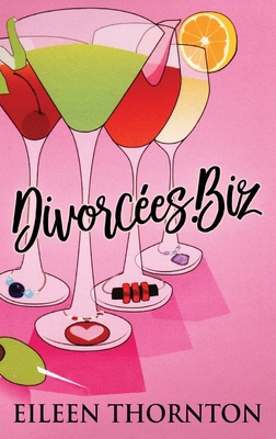 Divorcees . biz [Large Print] 4824100038 Book Cover