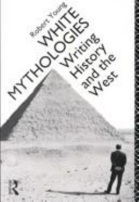 White Mythologies 0415053722 Book Cover