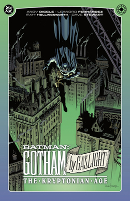 Batman: Gotham by Gaslight: The Kryptonian Age 1799509451 Book Cover