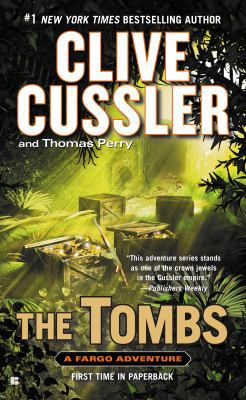The Tombs (A Fargo Adventure) 0425267644 Book Cover
