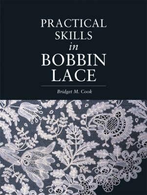 Practical Skills in Bobbin Lace 0713459263 Book Cover