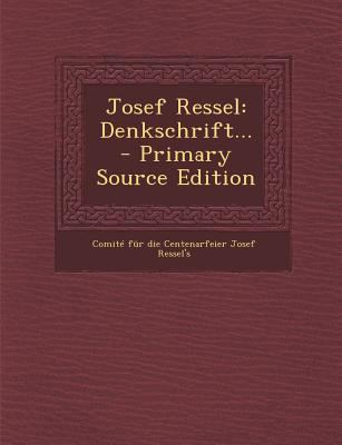 Josef Ressel: Denkschrift... [German] 1294873075 Book Cover