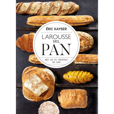 Larousse del Pan [Spanish] 6072128122 Book Cover