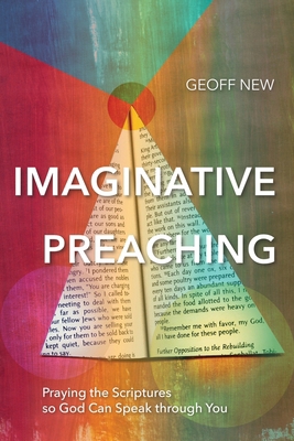 Imaginative Preaching: Praying the Scriptures s... 1783688998 Book Cover