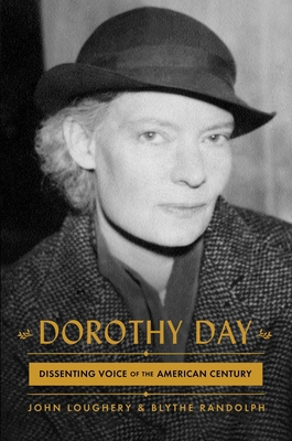 Dorothy Day: Dissenting Voice of the American C... 1982103493 Book Cover