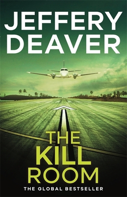 The Kill Room (Lincoln Rhyme Novels) 1444757369 Book Cover