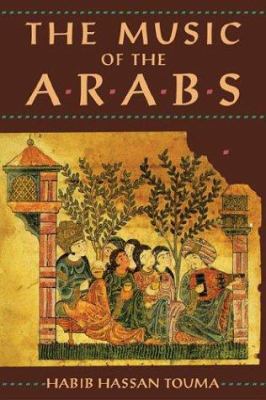 The Music of the Arabs 0931340888 Book Cover