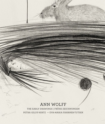 Ann Wolff: The Early Drawings (1981-1988) 3777436348 Book Cover