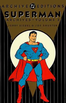 Superman Archives, Vol. 2 (DC Archive Editions) 0930289765 Book Cover