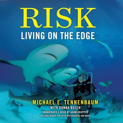 Risk: Living on the Edge 1094048739 Book Cover