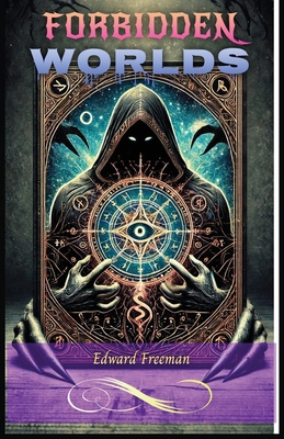 Forbidden Worlds B0FJL4SSXW Book Cover
