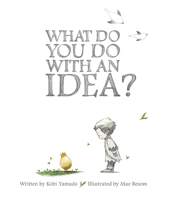 What Do You Do with an Idea 1938298071 Book Cover