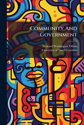 Community And Government: A Manual Of Discussio... 1247591328 Book Cover