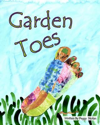 Garden Toes 1543087949 Book Cover