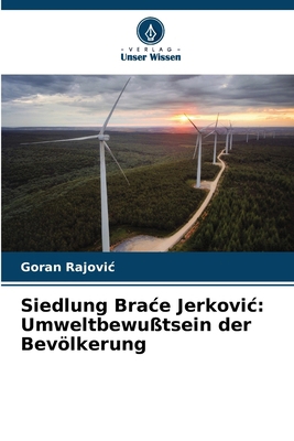 Siedlung Brace Jerkovic: Umweltbewußtsein der B... [German] 6207954831 Book Cover